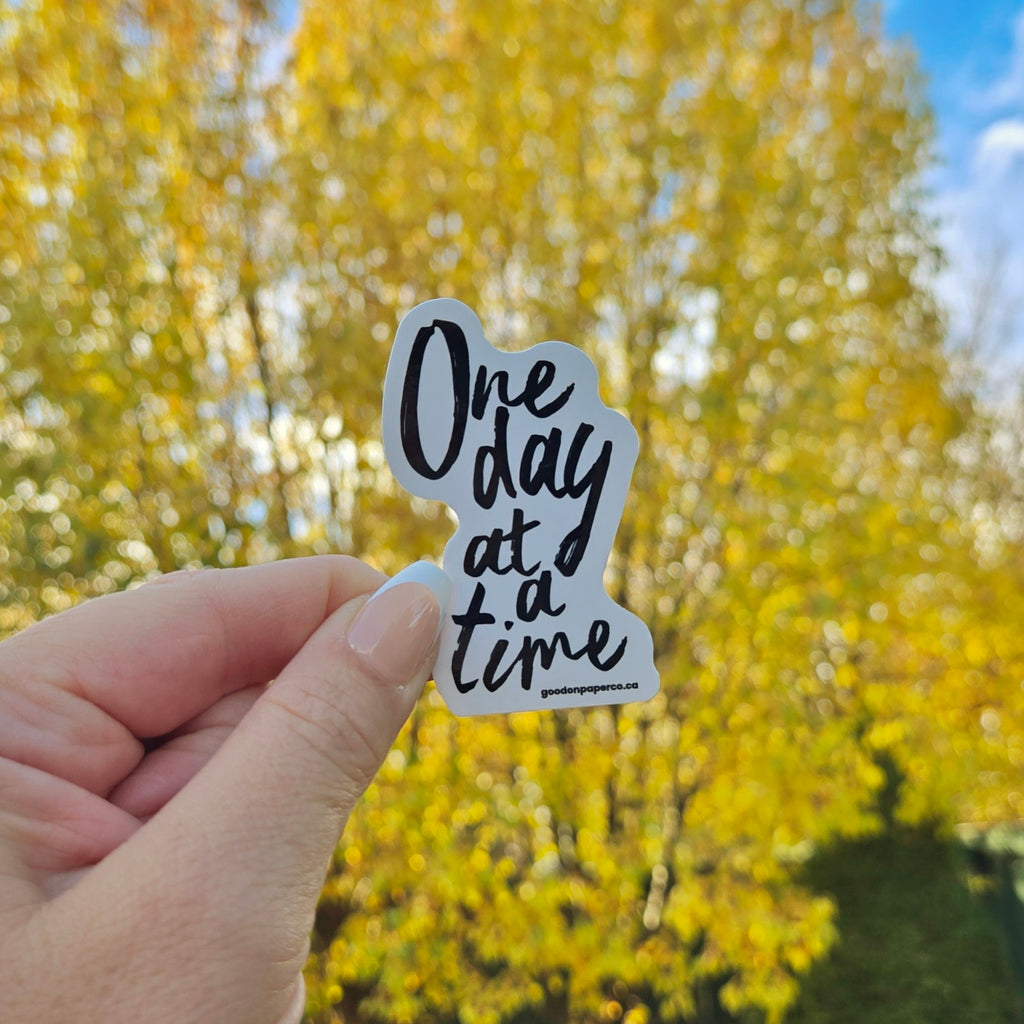 One Day at a Time | Vinyl Sticker