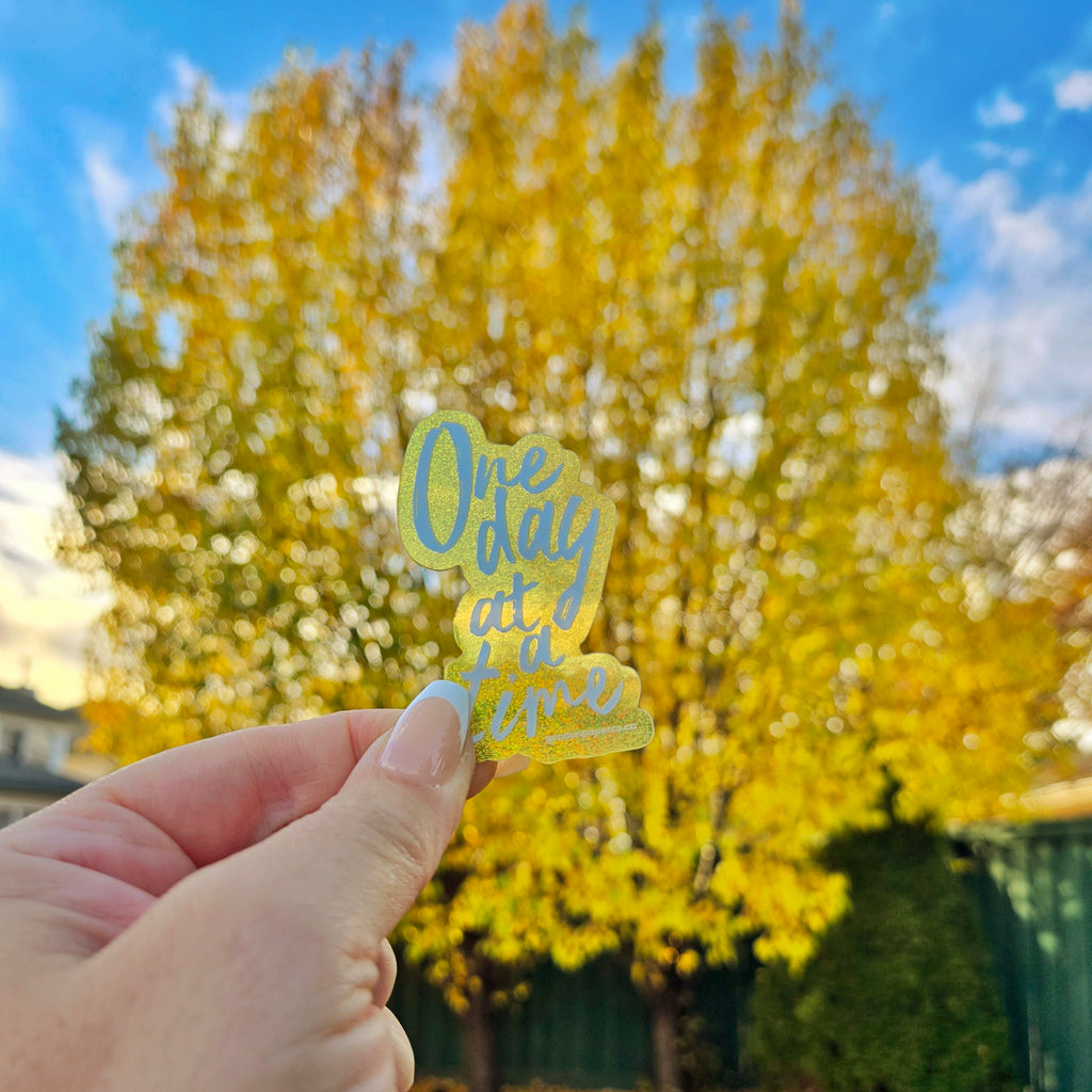 One Day at a Time | Vinyl Sticker