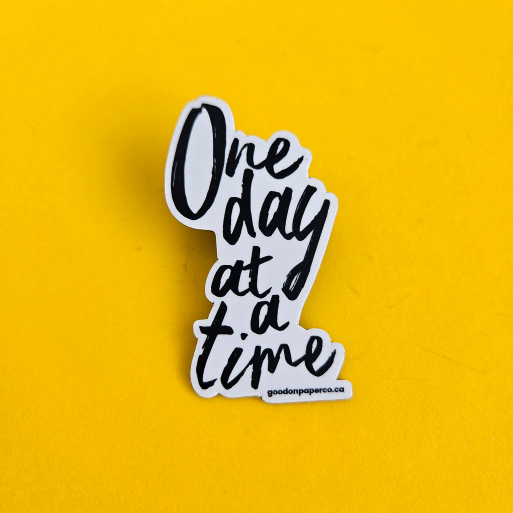 One Day at a Time | Fridge Magnet