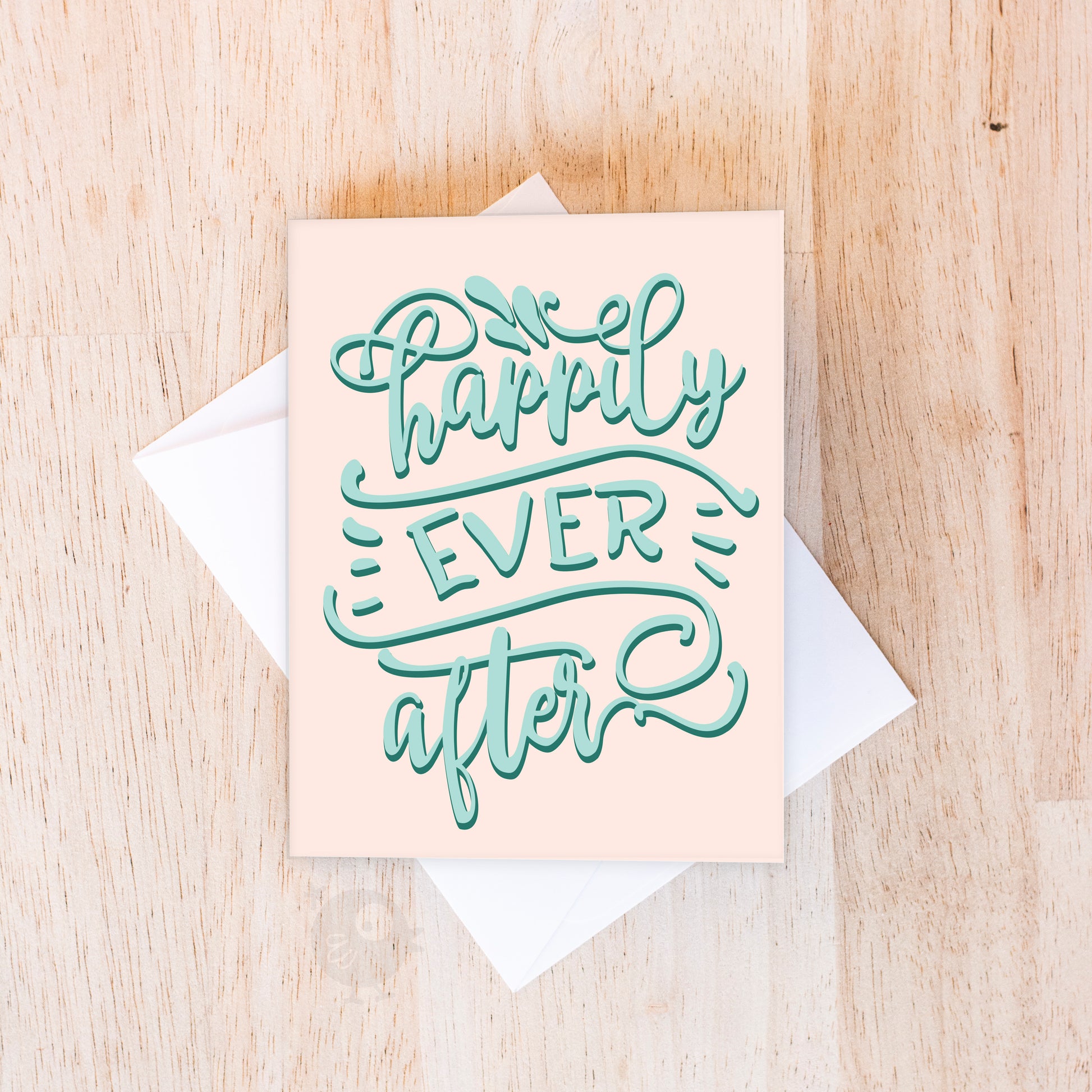 Happily Ever After | Wedding & Engagement Greeting Card
