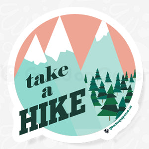 Take a Hike | Vinyl Sticker