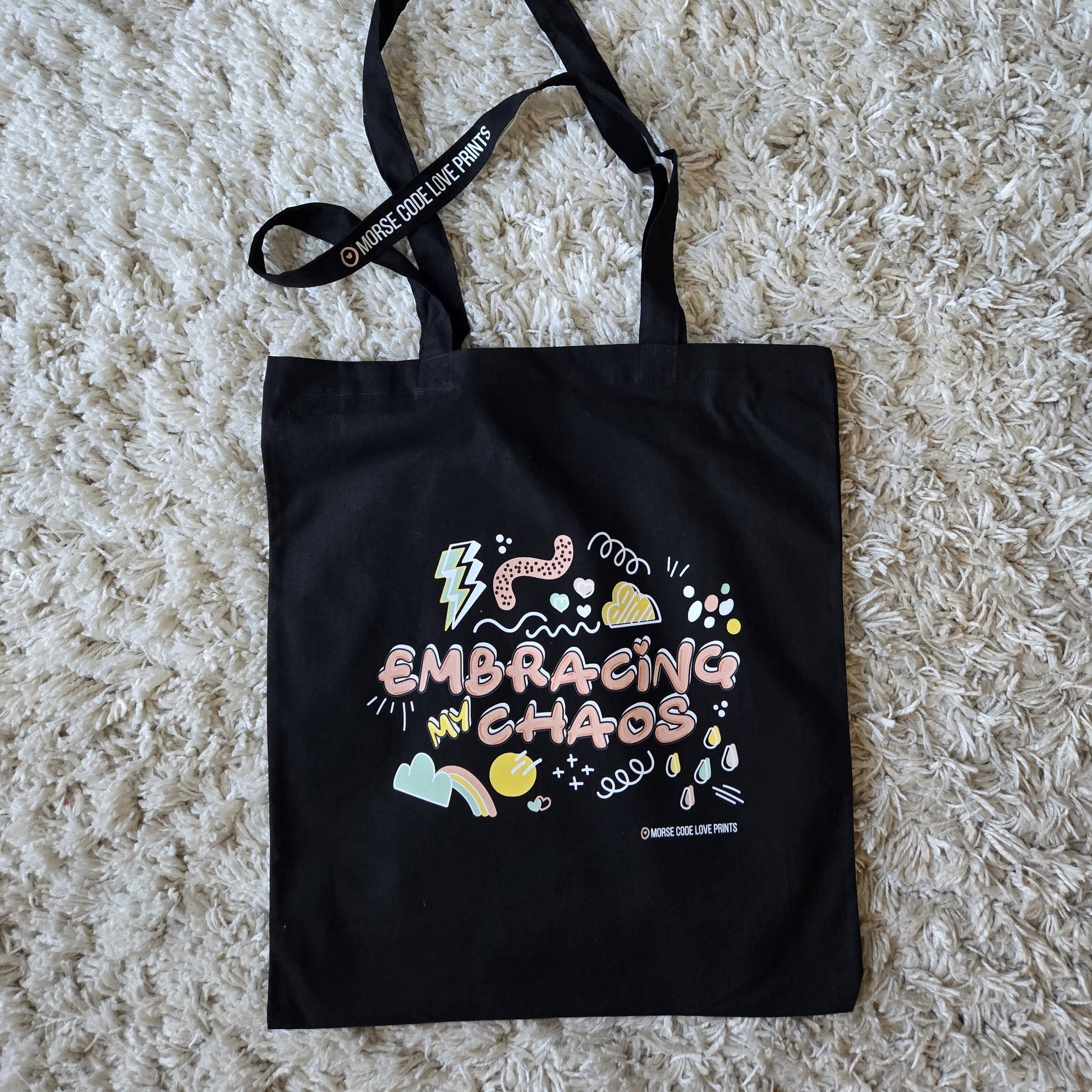 Embracing My Chaos | Everyday Shoulder Tote | Cotton Tote Bag