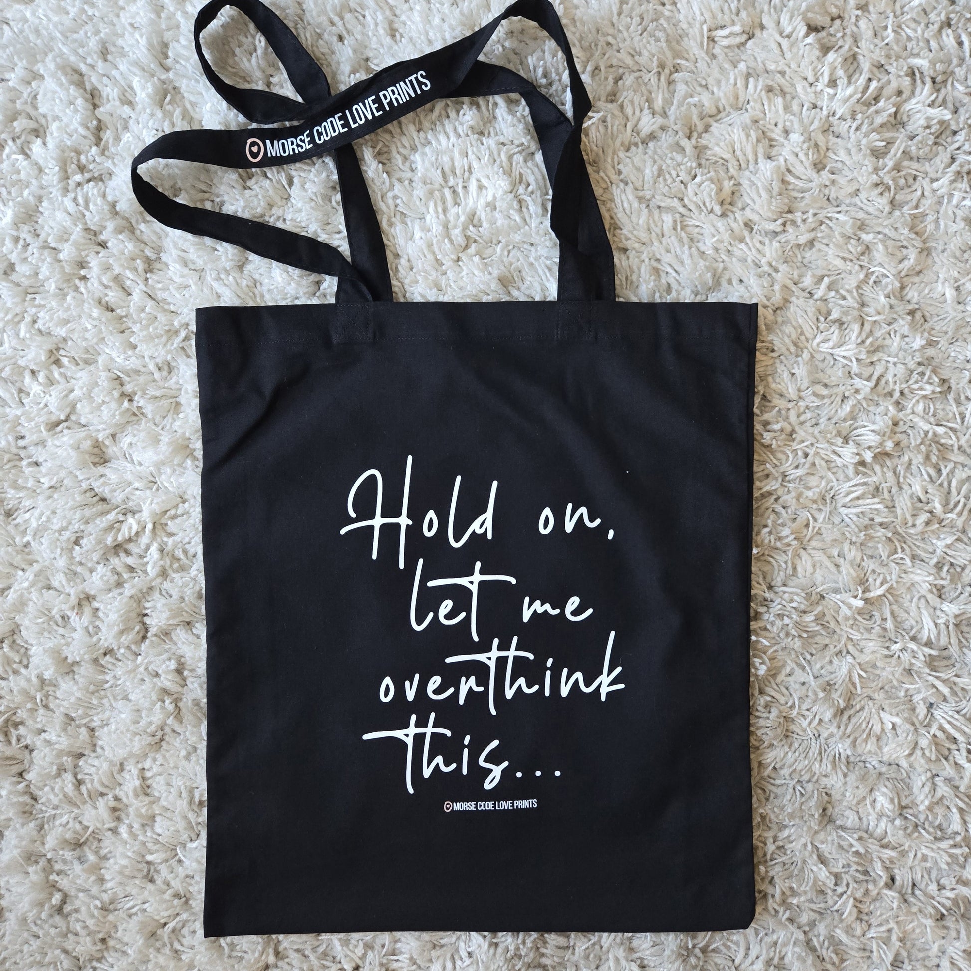 Overthink | Everyday Shoulder Tote | Cotton Tote Bag