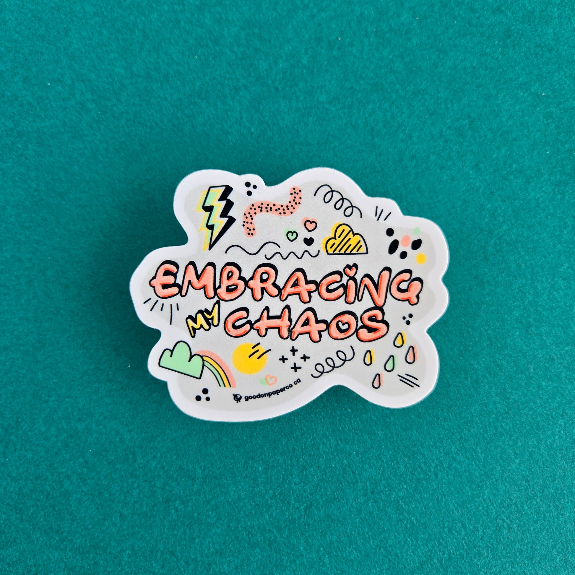 Embracing My Chaos | Vinyl Sticker
